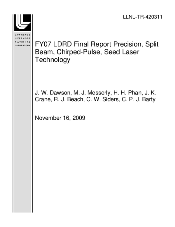 (PDF) FY07 LDRD Final Report Precision, Split Beam, Chirped-Pulse, Seed ...