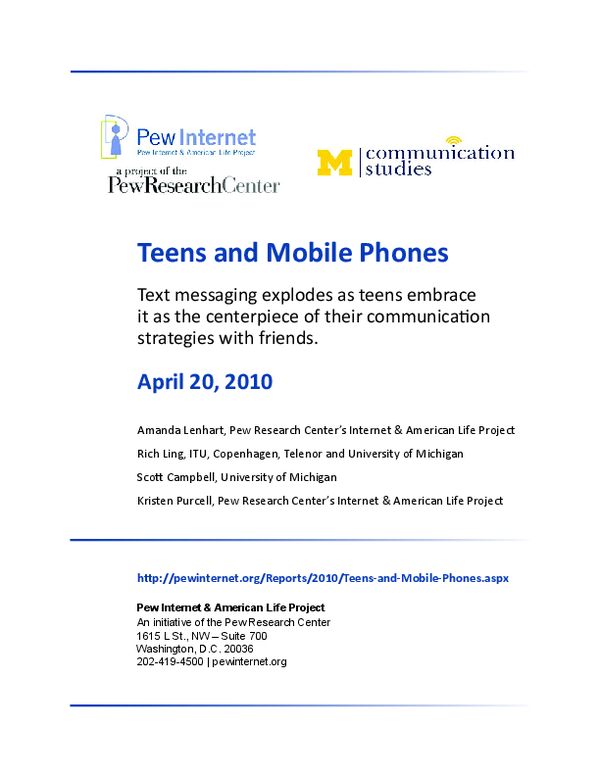 (PDF) Teens and mobile phones: Text messaging explodes as teens embrace ...