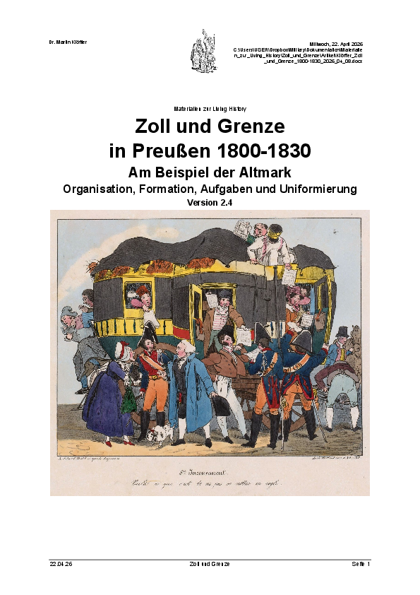 PDF) Zoll und Grenze in Preuen 1800-1830 am Beispiel der Altmark -  Organisation, Formation, Aufgaben und Uniformierung