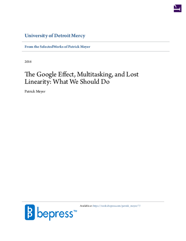 (PDF) The Google Effect, Multitasking, and Lost Linearity: What We ...
