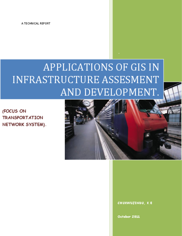 (PDF) A Technical Report on Applications of GIS in Infrastructure ...
