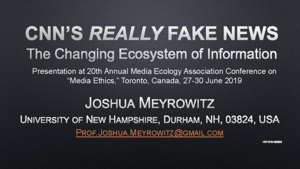 (PDF) CNN's REALLY Fake News: The Changing Ecosystem of Information (2019)