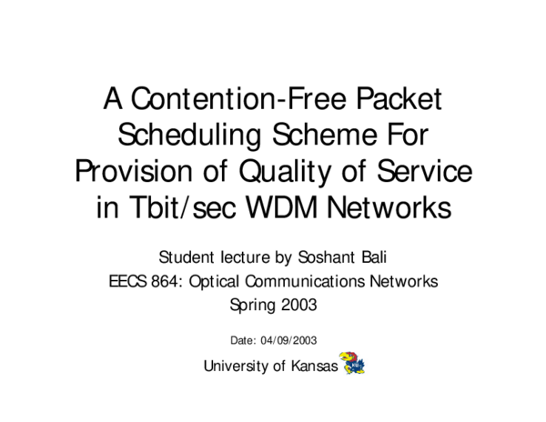 (PDF) A Contention-Free Packet Scheduling Scheme for Provision of ...