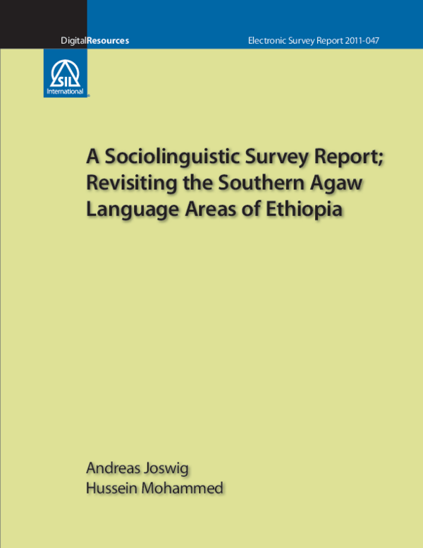 (PDF) A Sociolinguistic Survey Report; Revisiting the Southern Agaw ...