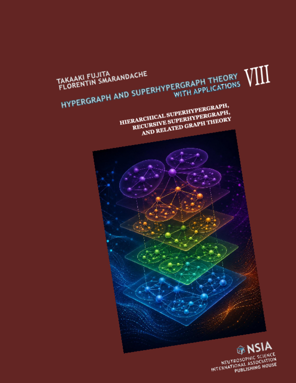 (PDF) HyperGraph and SuperHyperGraph Theory with Applications, vol. VIII