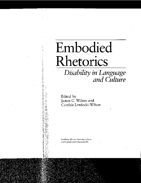 Working (With) the Rhetoric of Affliction: Autobiographical Narratives of Victorians With Physical Disabilities.