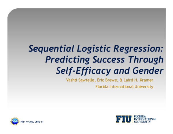 Ppt Sequential Logistic Regression Predicting Success Through Self Efficacy And Gender Vashti Sawtelle Academia Edu