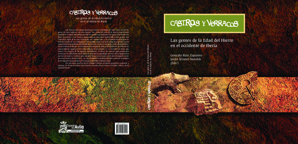 “Rebaños, armas, regalos: expresión e identidad de las elites vetonas”, en Ruiz Zapatero, G. y Álvarez Sanchís. J. (eds.): Castros y verracos. Las gentes de la Edad del Hierro en el Occidente de Iberia. (Diputación de Ávila. Institución Gran Duque de Alba). Ávila, 2011, pp.159-189.  