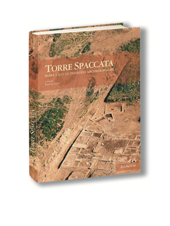 (PDF) Torre Spaccata. Roma S.D.O. Le indagini Archeologiche