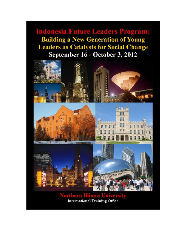 International Training Office. (2012). Future Leaders of Indonesia Program. (FLIP). DeKalb, IL: Northern Illinois University.