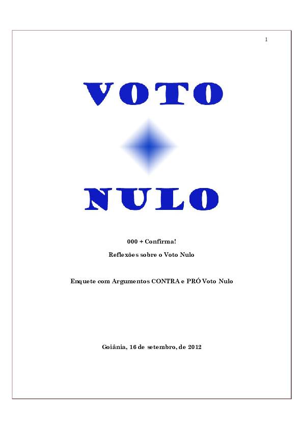 Pdf Reflexoes E Enquete Sobre O Voto Nulo Caius Brandao Academia Edu