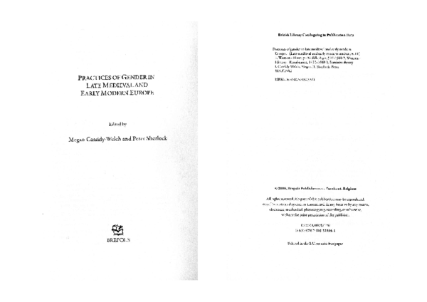 'Convent Culture in Early Modern Italy: Laywomen and Religious Subversiveness in a Neapolitan Convent', Practices of Gender in Late Medieval and Early Modern Europe, Brepols, Turnhout 57-76 (2008)