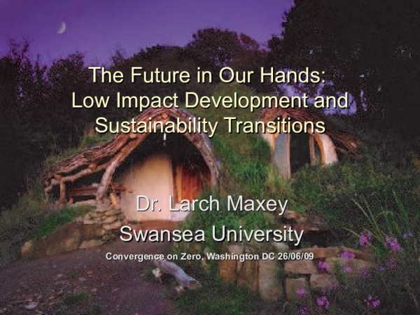 Low Impact Development: The Future in Our Hands