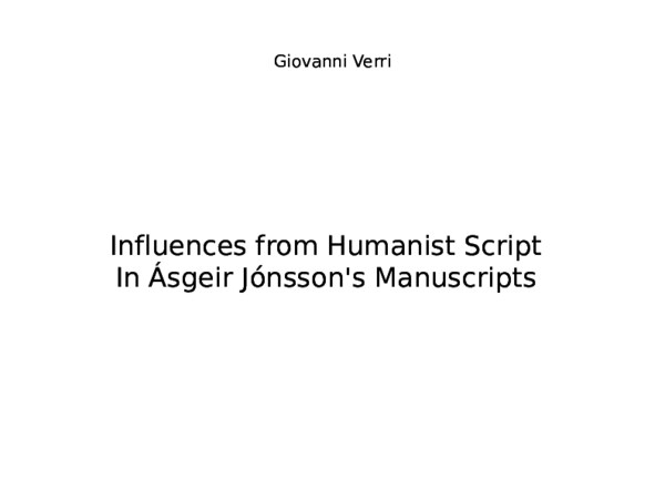 Influences from Humanist Script In Ásgeir Jónsson's Manuscripts