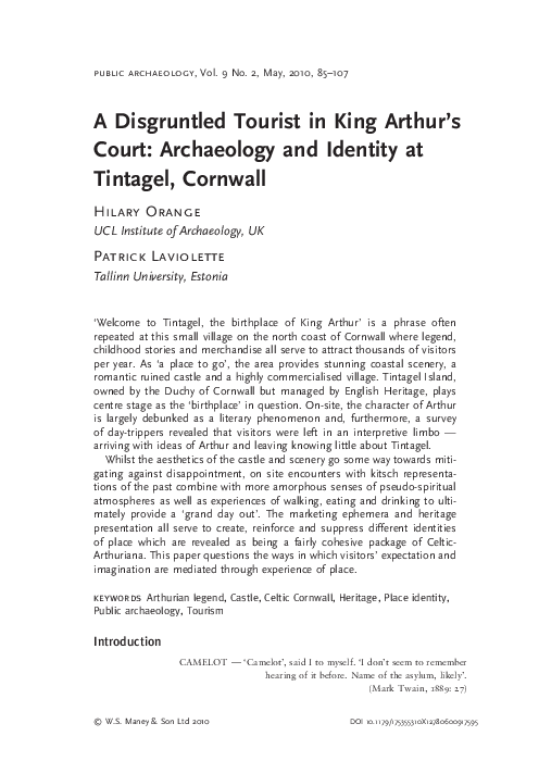 A Disgruntled Tourist In King Arthur's Court: Archaeology and Identity at Tintagel, Cornwall. 'Public Archaeology' 9(2): 85-107