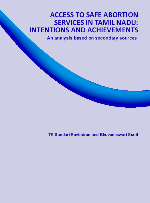 (PDF) ACCESS TO SAFE ABORTION SERVICES IN TAMIL NADU: INTENTIONS AND ...