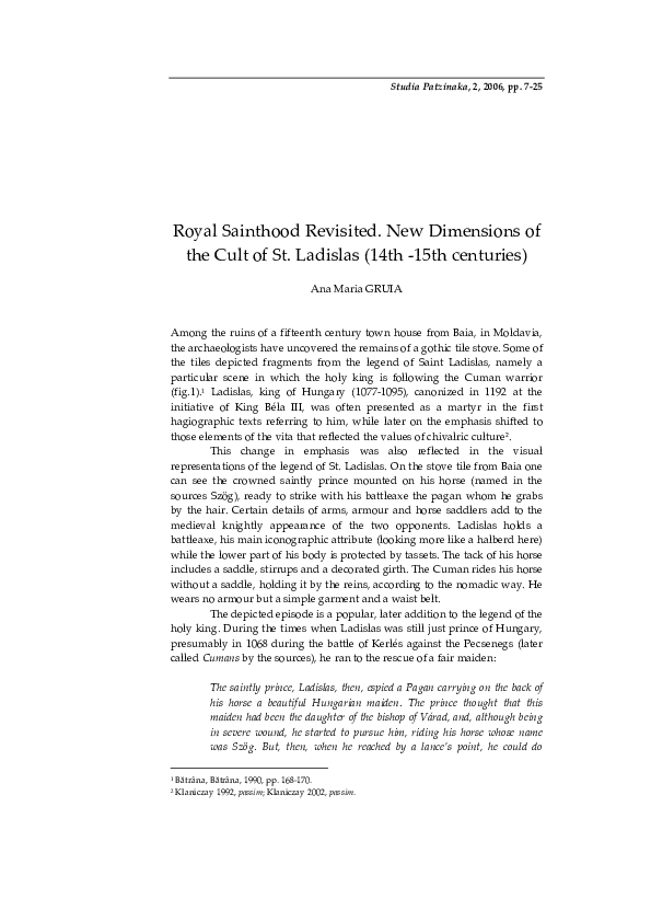 Royal Sainthood Revisited. New Dimensions of the Cult of St. Ladislas (14th -15th centuries)