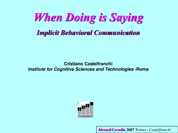 (PPT) WHEN DOING IS SAYING. The Theory of Behavioral Implicit Communication