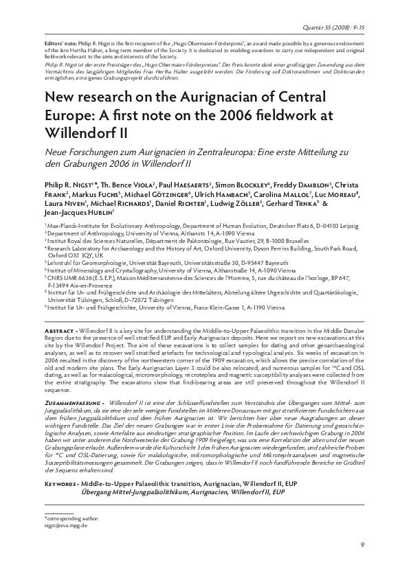 Nigst, P.R. et al. (2008) New Research on the Aurignacian of Central Europe: a first note on the 2006 fieldwork at Willendorf II. Quartär. 55:9-15.