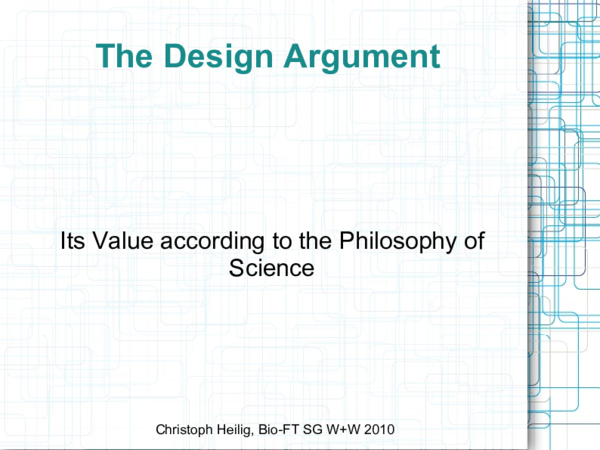 (PDF) The Design Argument: Its Value According to the Philosophy of Science