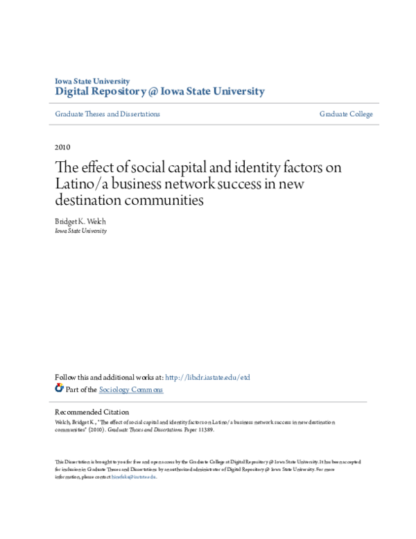 Pdf The Effect Of Social Capital And Identity Factors On Latino A Business Network Success In New Destination Communities Bridget Welch Academia Edu