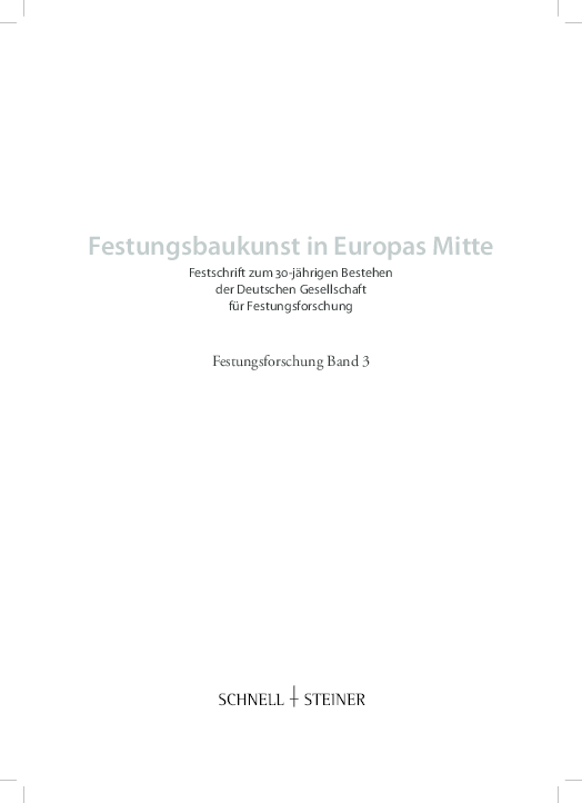 Die Stralsunder Festung. In: Festungsbaukunst in Europas Mitte, Regensburg 2011