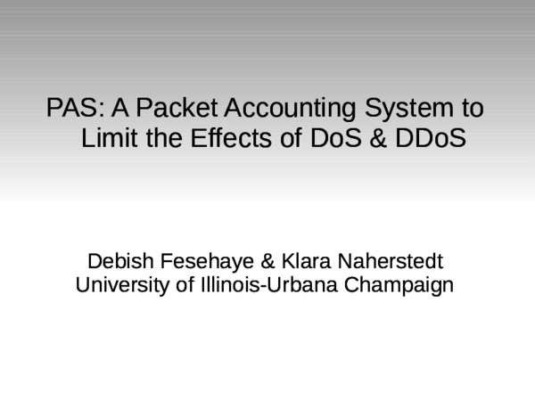 (PDF) PAS: A Packet Accounting System to Limit the Effects of DoS & DDoS