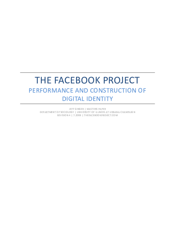 (PDF) The Facebook Project-Performance and Construction of Digital Identity