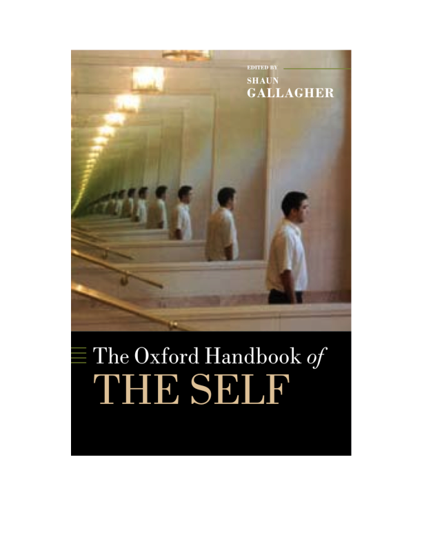 (PDF) Gallagher, S. 2011 (ed.), The Oxford Handbook of the Self