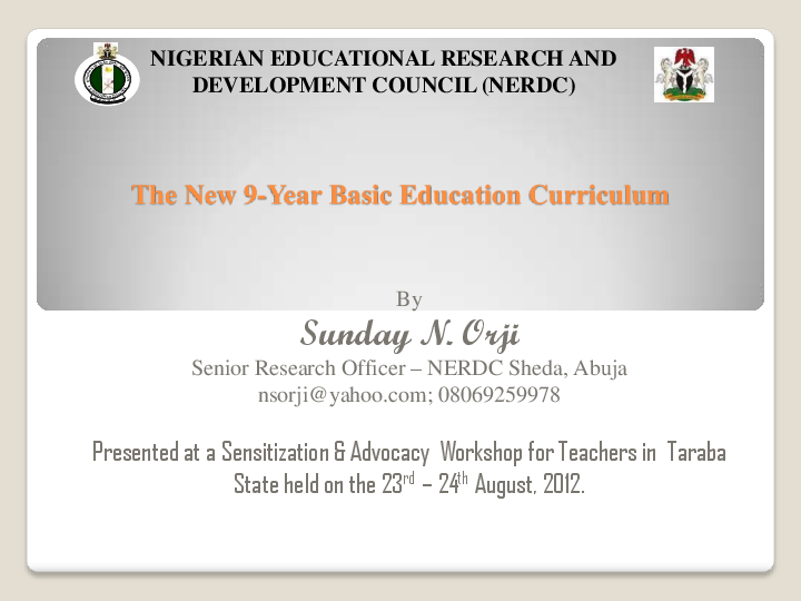 (PDF) The New Basic Education Curriculum in Nigeria [Power Point