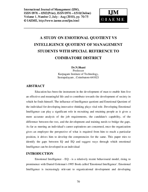 Pdf A Study On Emotional Quotient Vs Intelligence Quotient Of Management Students With Special Reference To Coimbatore District Iaeme Iaeme Academia Edu