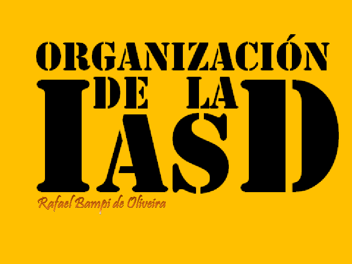 Organigrama De La Iglesia Adventista Del Septimo Dia