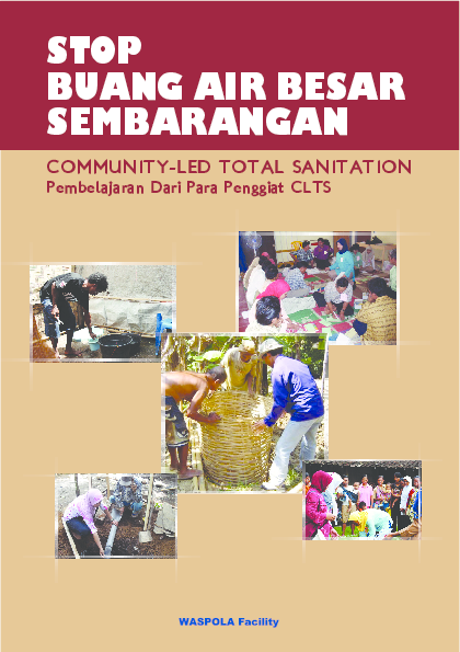 (PDF) Stop Buang Air Besar Sembarangan. Community-Led Total Sanitation ...