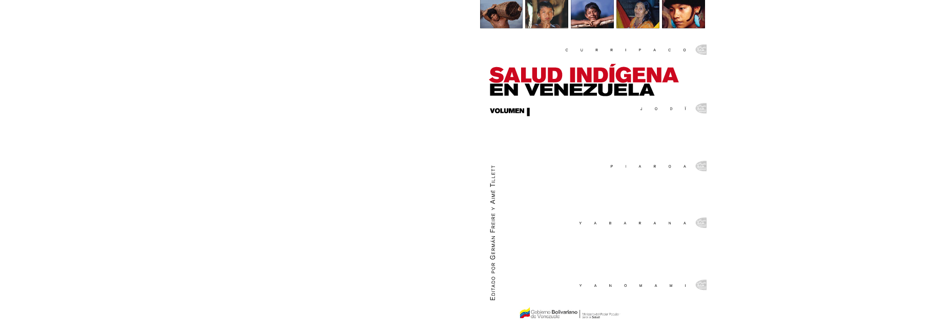 (PDF) Salud Indígena en Venezuela, vol 1 José A Kelly Luciani, Germán
