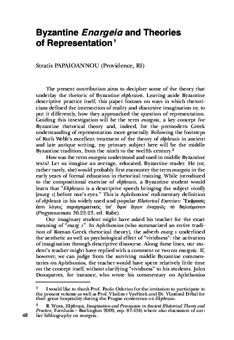 Pdf Byzantine Enargeia And Theories Of Representation In Ekphrasis La Representation Des Monuments Dans Les Litteratures Byzantine Et Byzantino Slaves Realites Et Imaginaires Byzantinoslavica 69 11 48 60 Stratis Papaioannou Academia Edu
