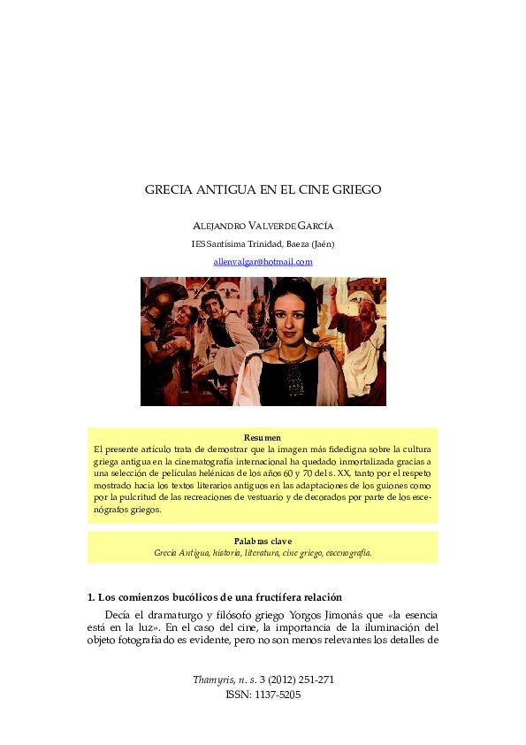 •	"Grecia Antigua en el cine griego", Thamyris, n. s. 3 (2012), pp. 251-271