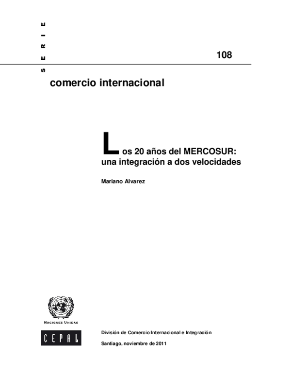 (PDF) Los 20 años del MERCOSUR: una integración a dos velocidades