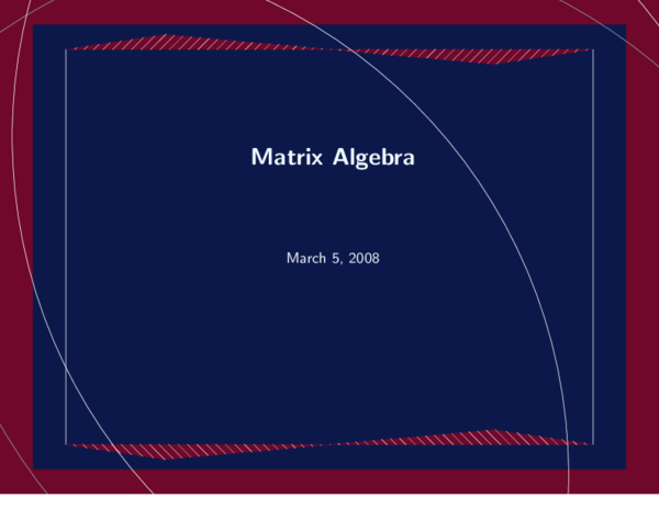 (PDF) Slides on Matrix Algebra