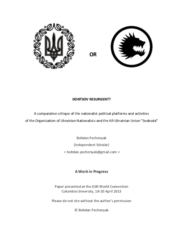 Dontsov Resurgent? A comparative critique of the nationalist political platforms and activities of the Organization of Ukrainian Nationalists and the All-Ukrainian Union “Svoboda”