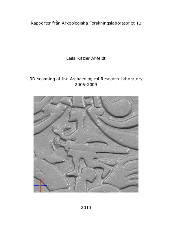 3D-scanning at the Archaeological Research Laboratory 2006-2009