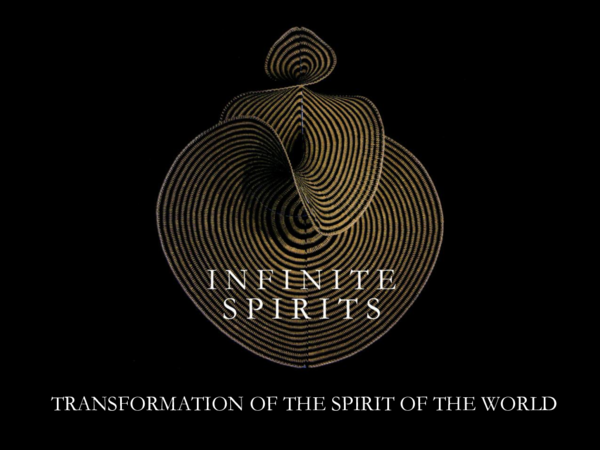 (PPT) INFINITE SPIRITS - A Transformation of the Spirit of the World