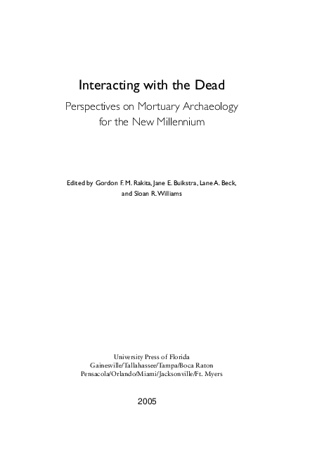 Interacting With the Dead