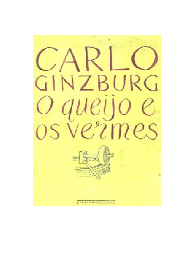 (PDF) GINZBURG, Carlo. O queijo e os vermes.