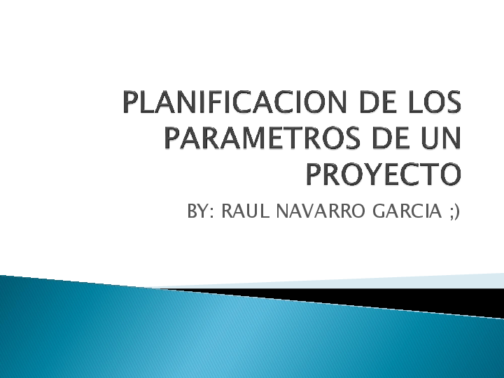 1.4 Planificacion De Los Parametros De Un Proyecto www.academia.edu
