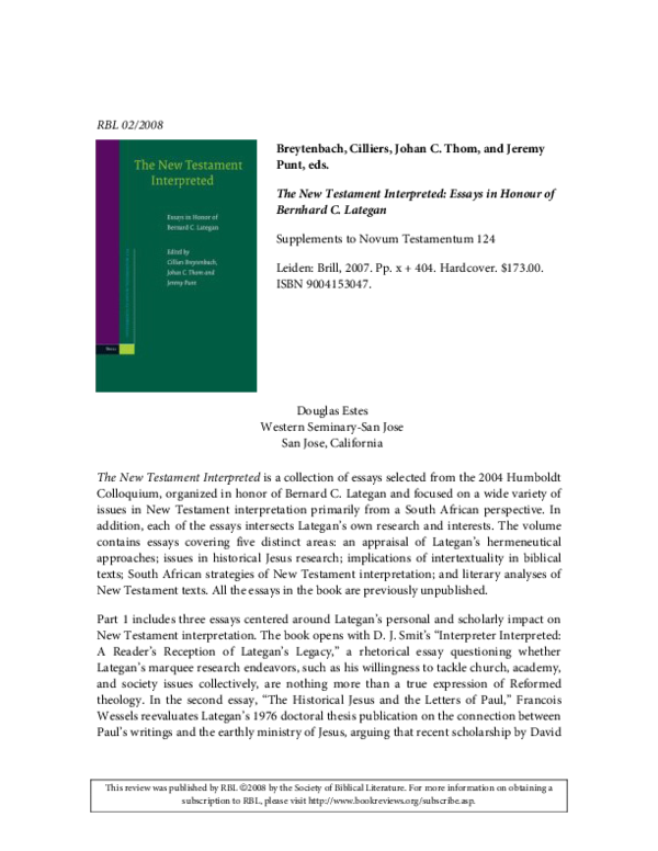 The New Testament Interpreted: Essays in Honor of Bernard C. Lategan