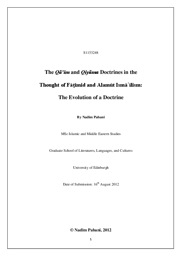 The Qā’im and Qiyāma Doctrines in the Thought of Fāṭimid and Alamūt Ismāʿīlism, the Evolution of a Doctrine