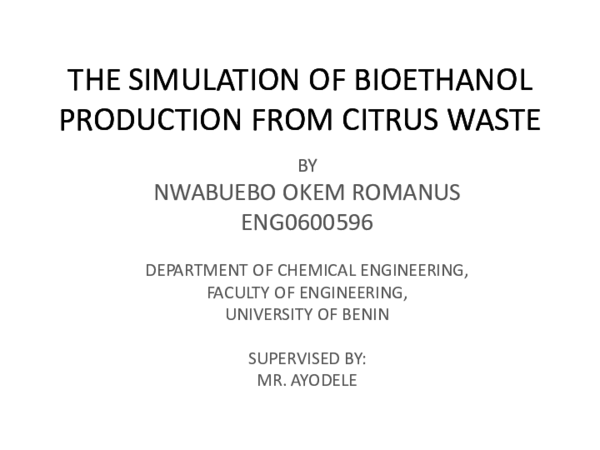 (PPT) SIMULATION OF BIOETHANOL FROM CITRUS WASTE