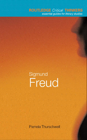PDF) 25908795 Sigmund Freud by Pamela Thurschwell Routledge