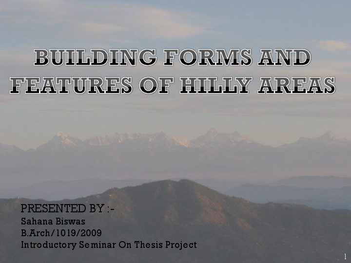 (PDF) BUILDING FORMS AND FEATURES ON HILLY AREAS Sahana Biswas