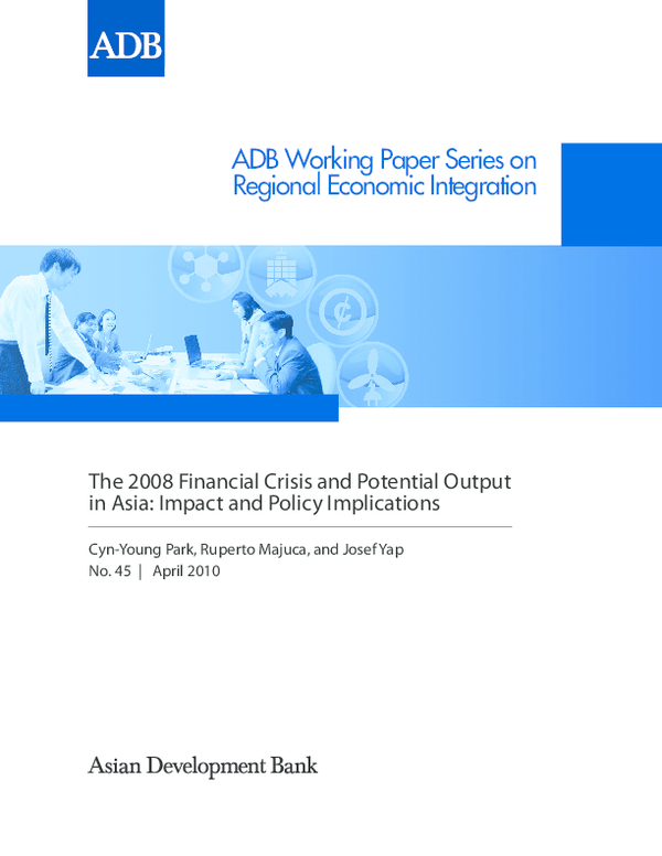 (PDF) The 2008 Financial Crisis and Potential Output in Asia: Impact ...